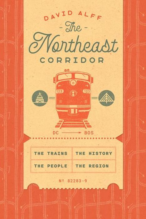 David Alff: The Northeast Corridor, Buch