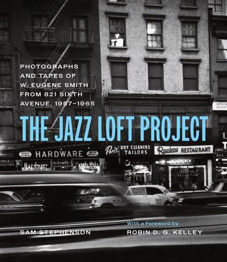 Sam Stephenson: The Jazz Loft Project, Buch