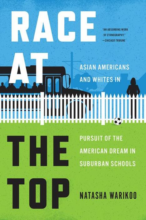 Natasha Warikoo: Race at the Top, Buch