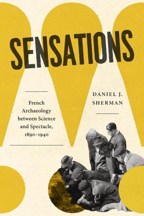 Daniel J Sherman: Sensations, Buch