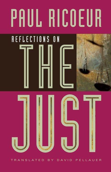 PAUL RICOEUR, REFLECTIONS ON THE JUST, übersetzt von David Pellauer. Illustration einer schwebenden Waage.