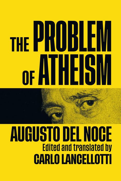 Augusto Del Noce: Problem of Atheism, Buch