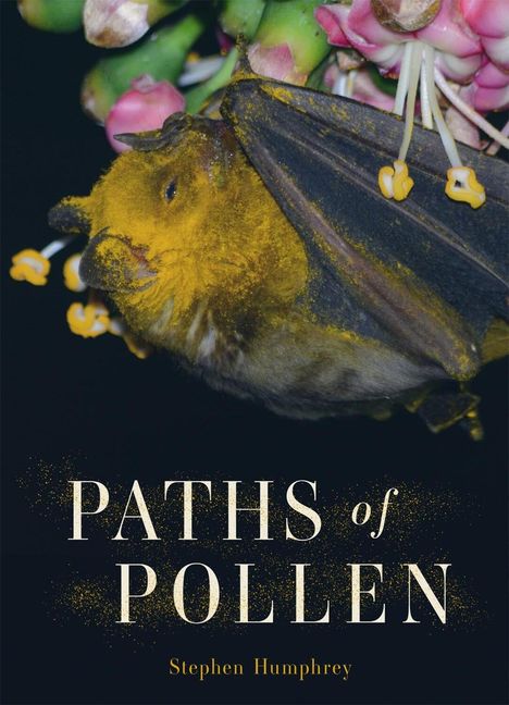 Stephen Humphrey: Paths of Pollen, Buch