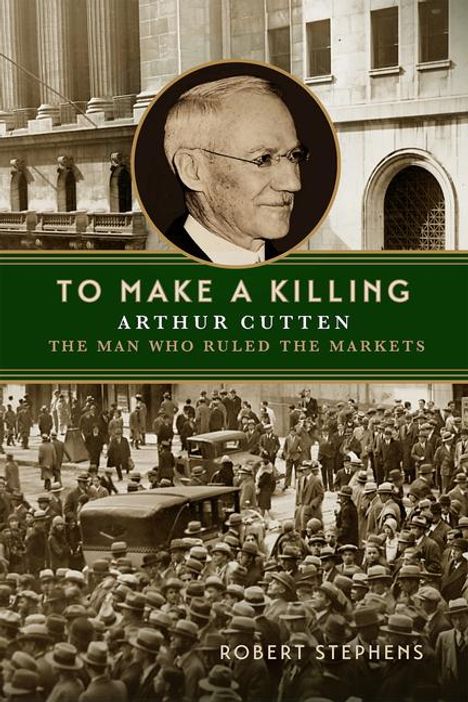Robert Stephens: To Make a Killing, Buch