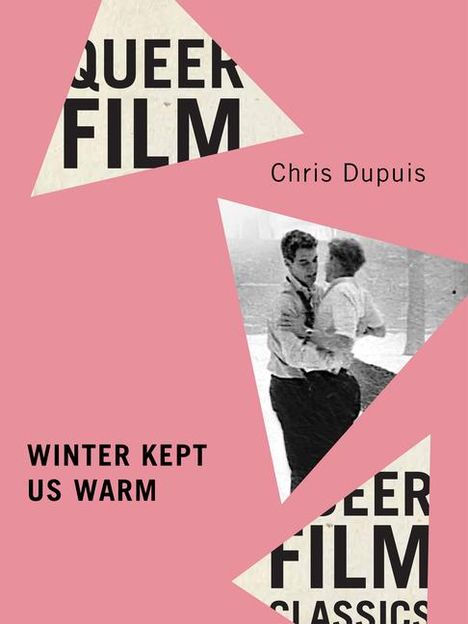 Chris Dupuis: Winter Kept Us Warm, Buch