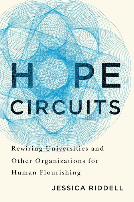 Jessica Riddell: Hope Circuits, Buch