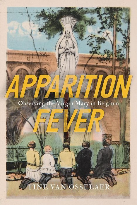 Tine Van Osselaer: Apparition Fever, Buch