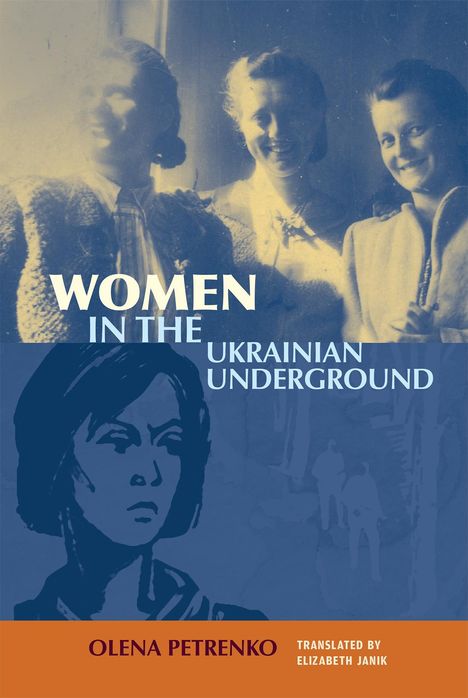 Olena Petrenko: Women in the Ukrainian Underground, Buch