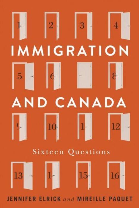 "IMMIGRATION AND CANADA: Sixteen Questions. Jennifer Elrick and Mireille Paquet." Illustration: Türen mit Zahlen 1-16.