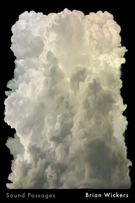 "Sound Passages" und "Brian Wickers". Eine dichte, dramatische Wolkenformation vor schwarzem Hintergrund.