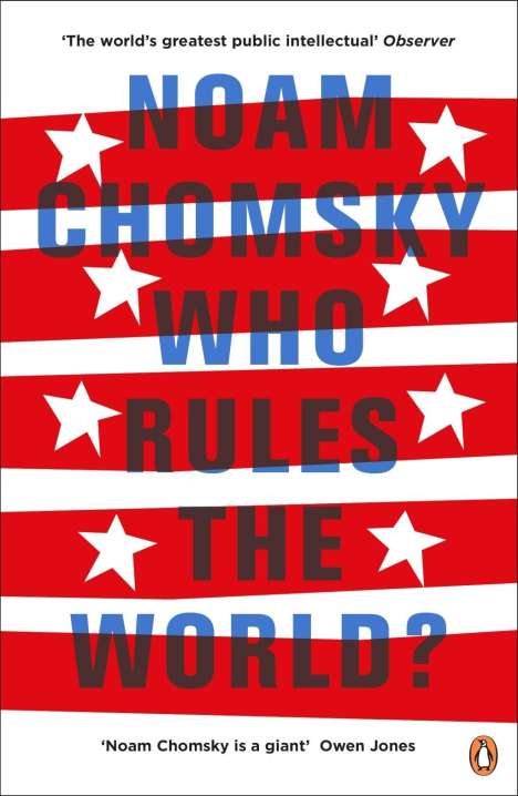 Noam Chomsky: Who Rules the World?, Buch