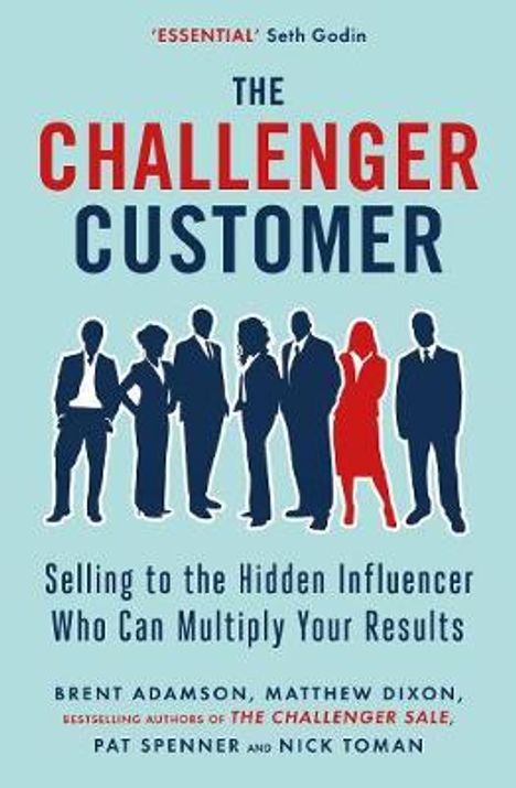 Brent Adamson: The Challenger Customer, Buch