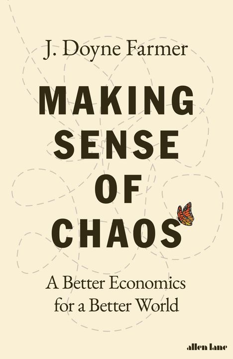 J. Doyne Farmer: Making Sense of Chaos, Buch