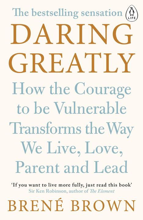 Brene Brown: Daring Greatly, Buch