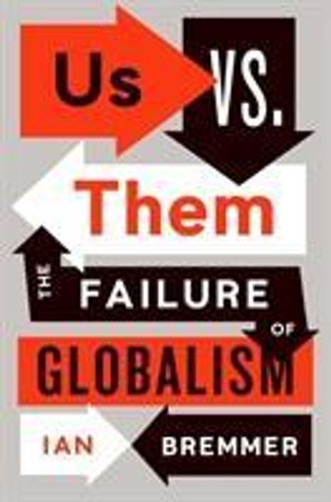 Ian Bremmer: Us vs. Them, Buch