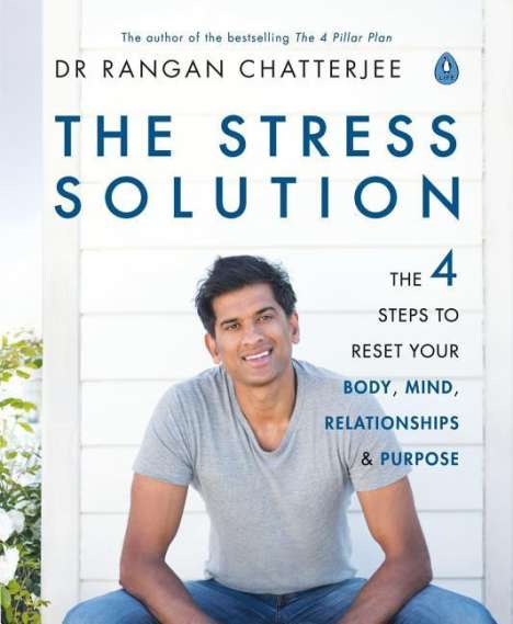Rangan Chatterjee: The Stress Solution, Buch
