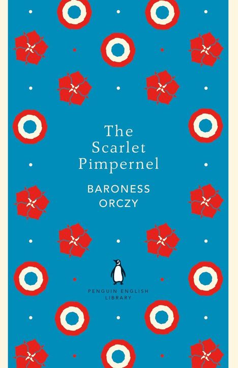 Baroness Orczy: The Scarlet Pimpernel, Buch