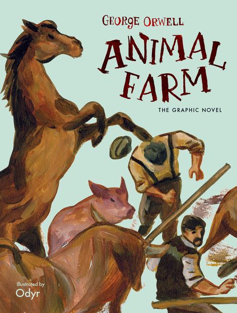 George Orwell: Orwell, G: Animal Farm (Graphic Novel), Buch