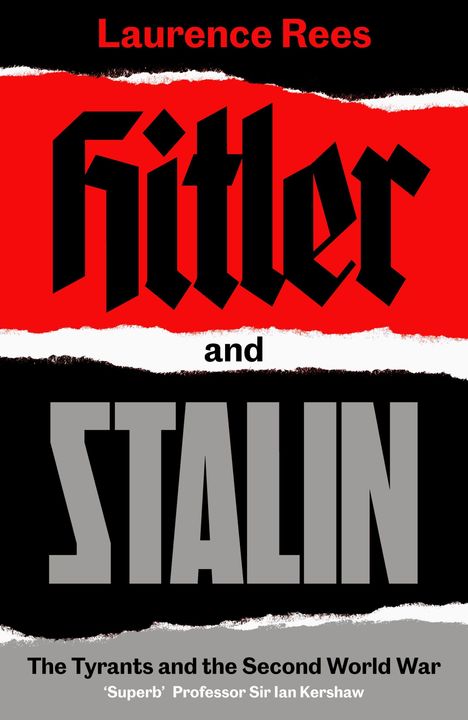 Laurence Rees: Rees, L: Hitler and Stalin, Buch