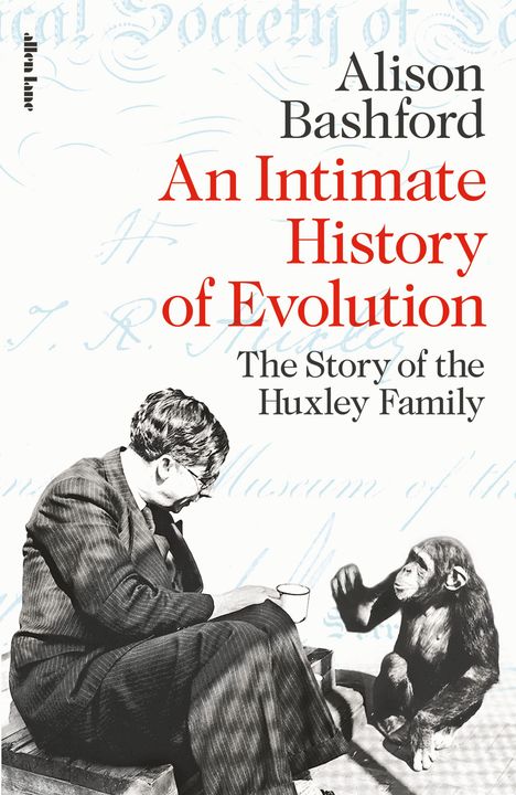 Alison Bashford: An Intimate History of Evolution, Buch