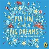 Puffin: Puffin: Puffin Book of Big Dreams, CD