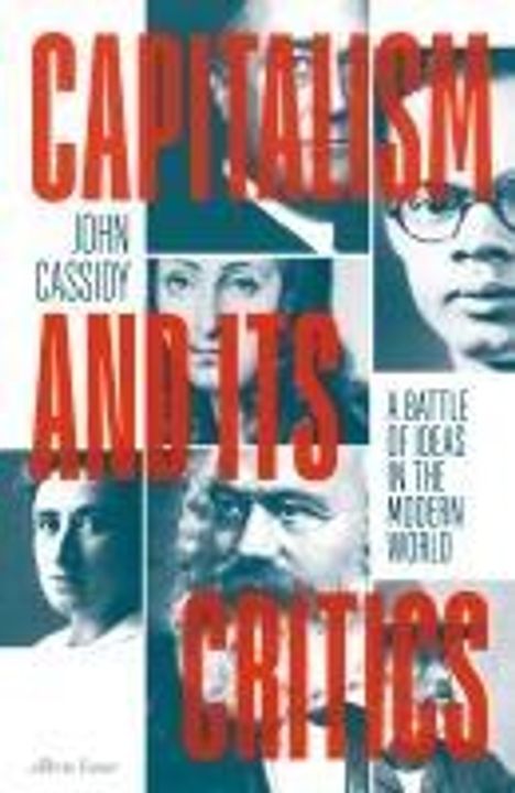 John Cassidy: Capitalism and Its Critics, Buch