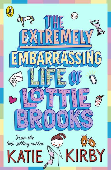 Katie Kirby: The Extremely Embarrassing Life of Lottie Brooks, Buch