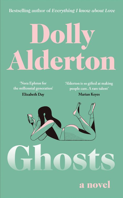 Dolly Alderton: Ghosts, Buch