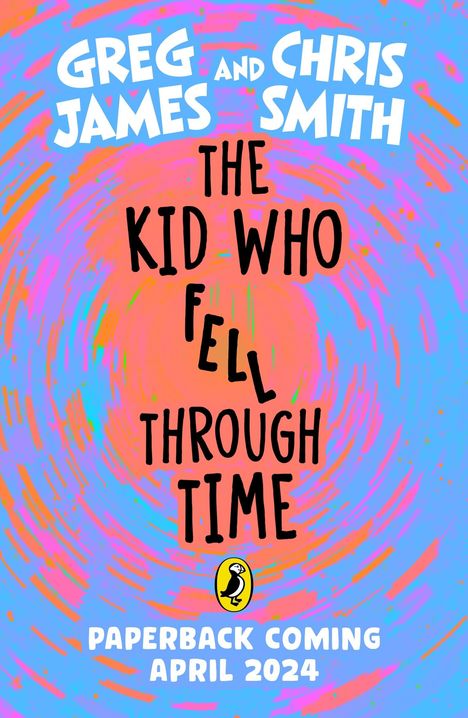 Greg James: The Kid Who Fell Through Time, Buch
