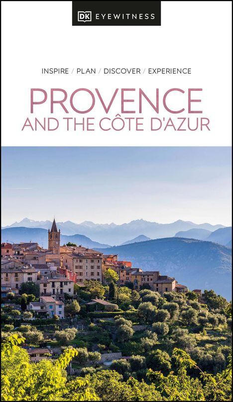 Dk Eyewitness: DK Eyewitness Provence and the Cote d'Azur, Buch