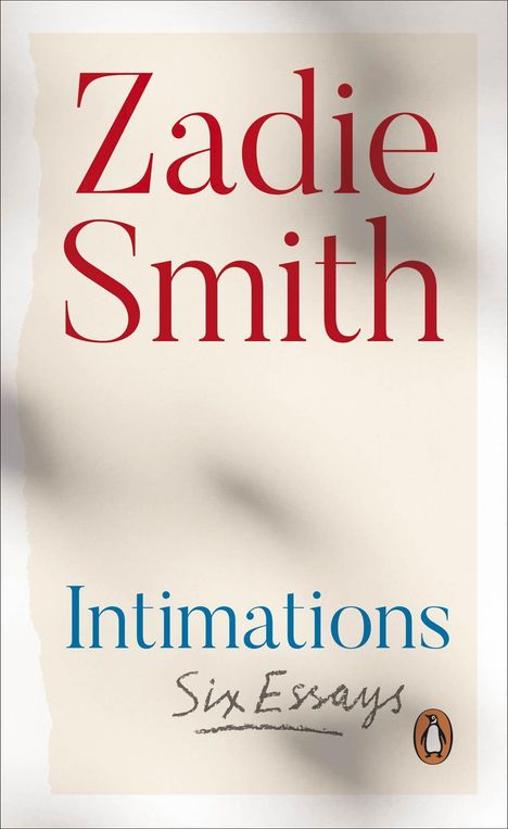 Zadie Smith: Intimations, Buch