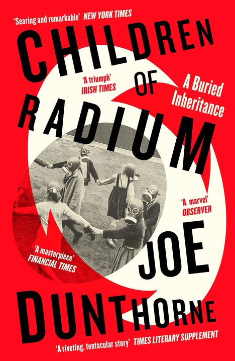 Joe Dunthorne: Children of Radium, Buch