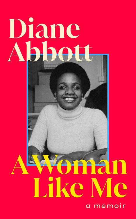 Diane Abbott: A Woman Like Me, Buch