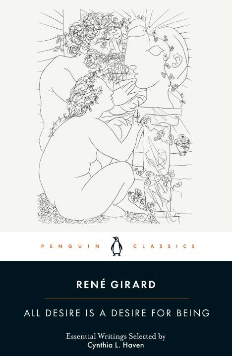 René Girard: All Desire is a Desire for Being, Buch