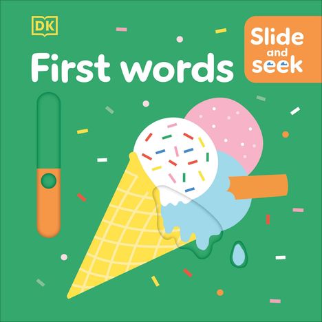 Dk: Slide and Seek First Words, Buch
