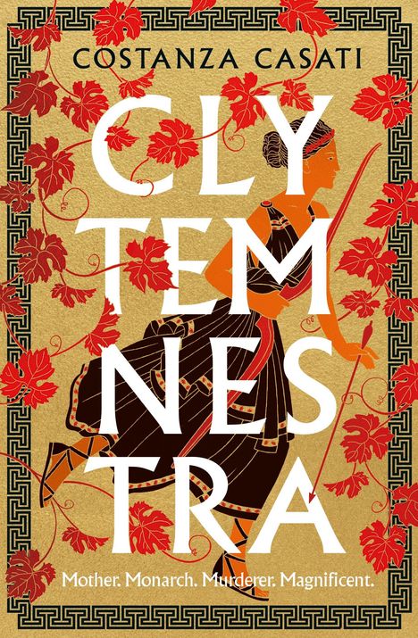 Costanza Casati: Clytemnestra, Buch