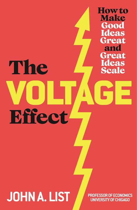 John A. List: The Voltage Effect, Buch