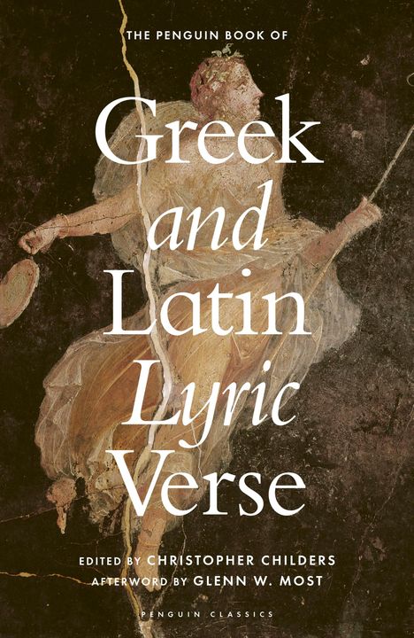 The Penguin Book of Greek and Latin Lyric Verse, Buch