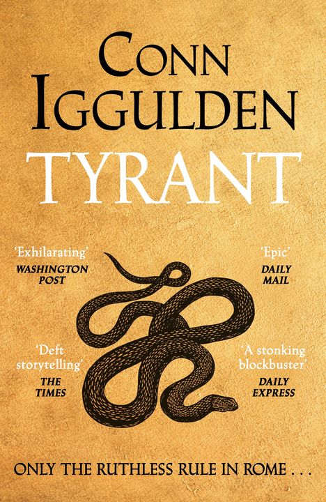 Conn Iggulden: Tyrant, Buch