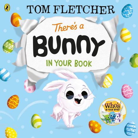 Tom Fletcher: There's a Bunny in Your Book, Buch