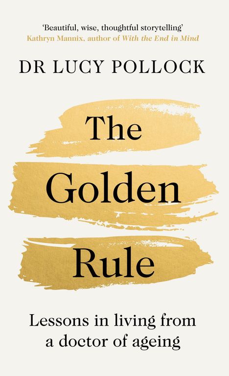 Lucy Pollock: The Golden Rule, Buch