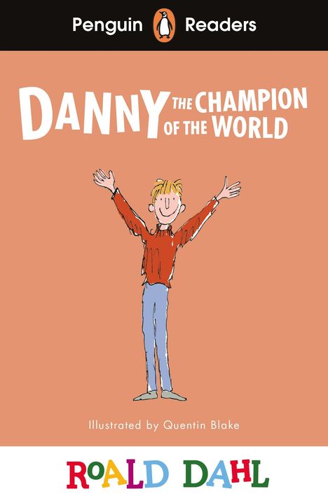 Roald Dahl: Penguin Readers Level 4: Roald Dahl Danny the Champion of the World (ELT Graded Reader), Buch