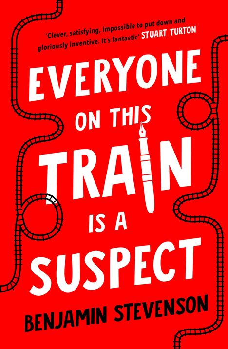 Benjamin Stevenson: Everyone On This Train Is A Suspect, Buch