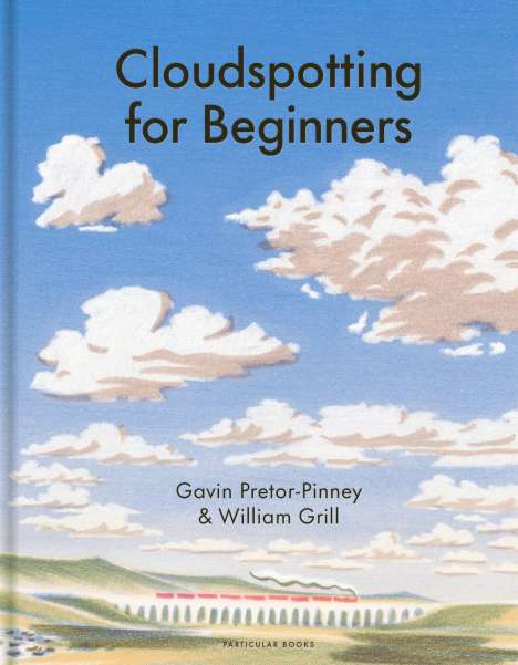 Gavin Pretor-Pinney: Cloudspotting For Beginners, Buch