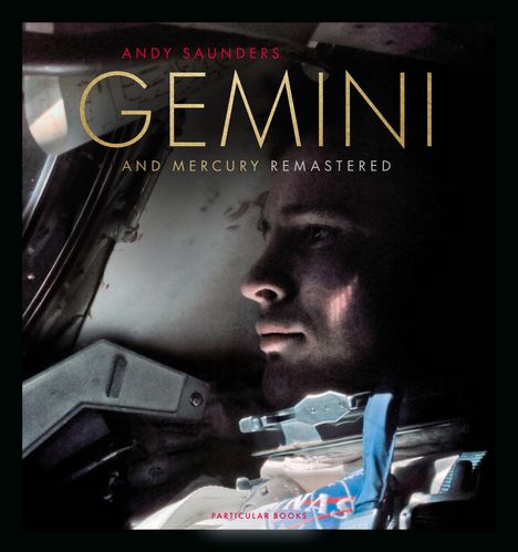 Andy Saunders: Gemini and Mercury Remastered, Buch