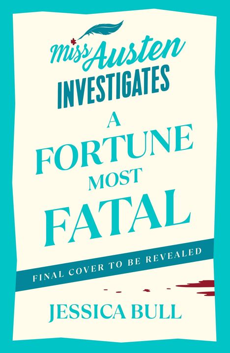 Jessica Bull: A Fortune Most Fatal, Buch