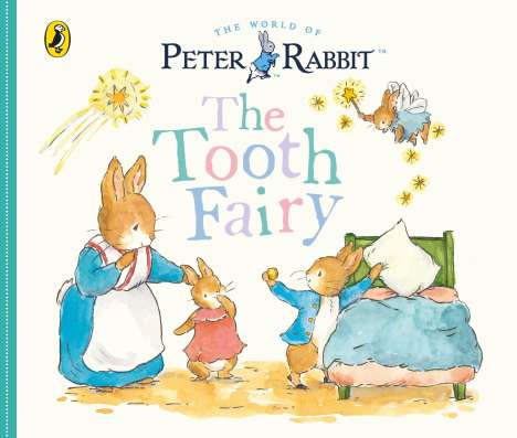 Beatrix Potter: Peter Rabbit Tales: The Tooth Fairy, Buch