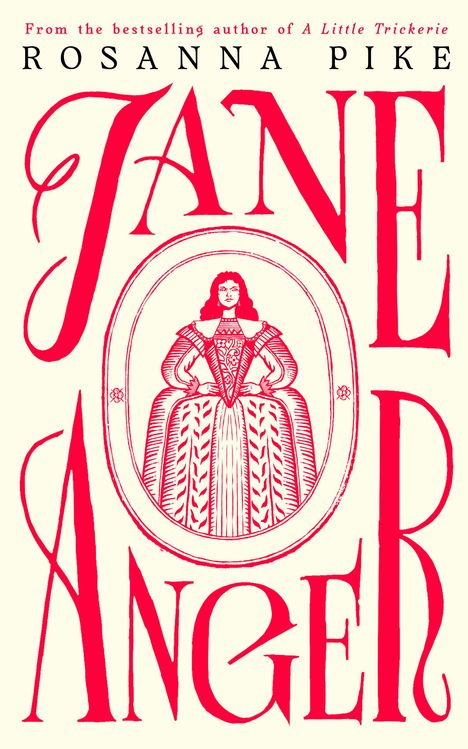 Text: "Rosanna Pike", "Jane Anger", "Final Cover to be Revealed". Logo: Ein stilisiertes Blatt mit "Penguin Fig Tree". Orange-weißer Rand.