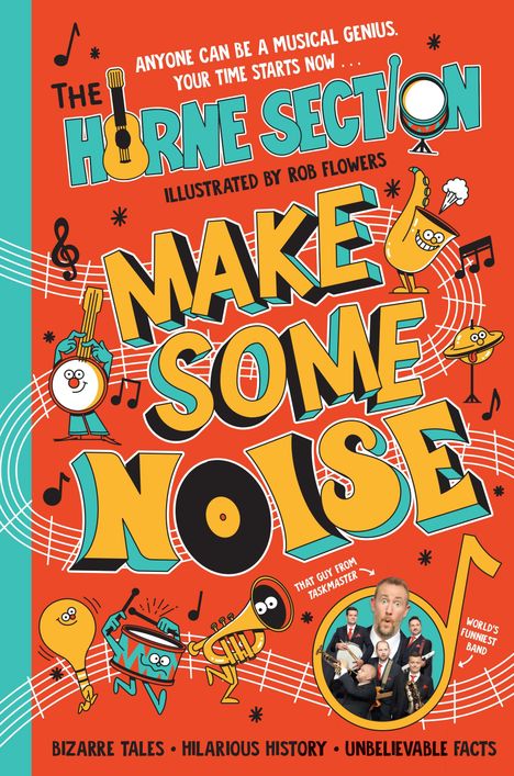 "The Horne Section. Make Some Noise. Bizarre Tales. Illustrated. Cartoon-Instrumente tanzen und spielen fröhlich."
