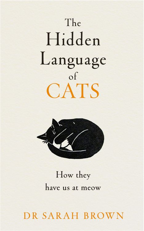 Sarah Brown: The Hidden Language of Cats, Buch